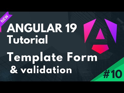 Template Form and Validation In Angular | Angular 19 Tutorial | Part 10