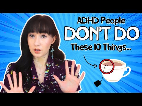 10 Signs you DON'T Have ADHD
