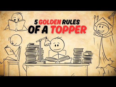 5 Golden Rules of Toppers (No One Tells you About)