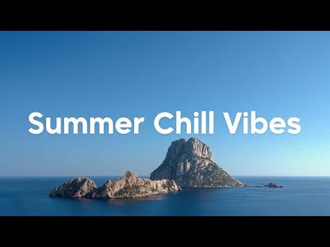 Summer Chill Vibes 🌴 Smooth Chill Pop & Deep House Music Mix
