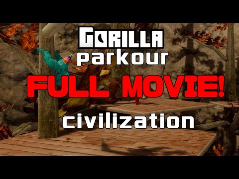 Gorilla Parkour Civlization FULL MOVIE!