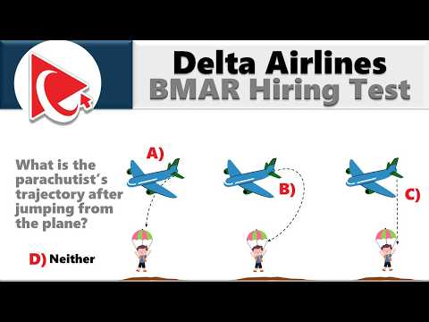 How to Pass DELTA AIRLINES BMAR ASSESSMENT TEST - Questions and Answers with Solutions