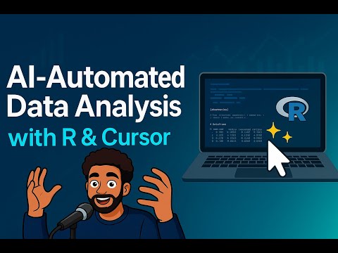 AI-Automated Data Analysis with R and Cursor | Setup and Demo