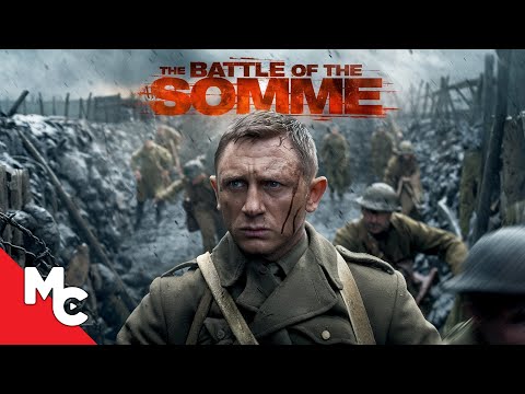 The Battle Of The Somme | Full Movie | WWl Action War | The Trench True Story | Daniel Craig