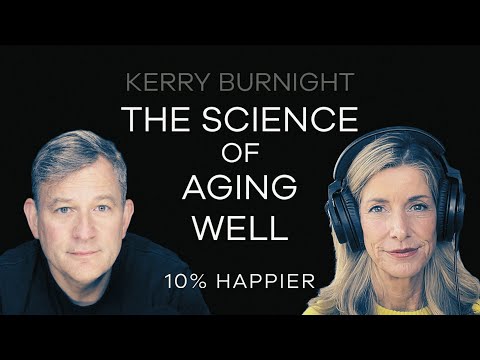 The Science of Aging Well | Kerry Burnight