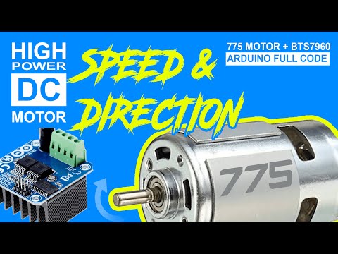 bts7960 motor driver FULL CODE | arduino 775 motor driver | All about 775 motors | complete lesson