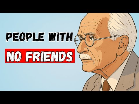 If You Have Few or No Friends, You Probably Have These 5 Rare Traits | Carl Jung