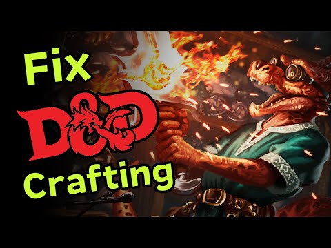 Crafting Rules in D&D (and how to fix them)