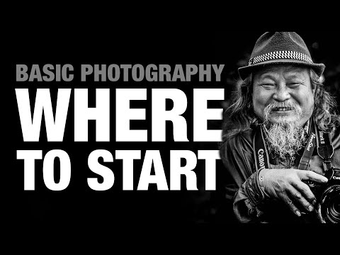 Basic Photography | Where to start.