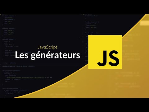Les générateurs en JavaScript