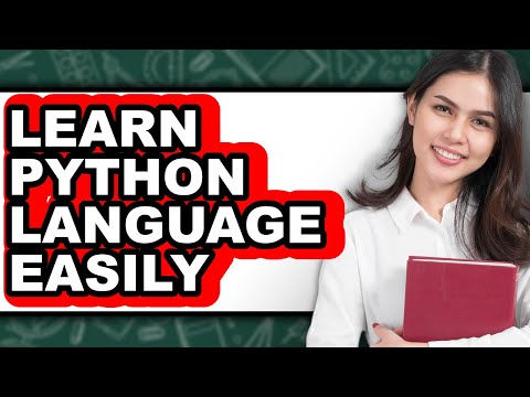 How to Learn Python Language Easily - Full Guide