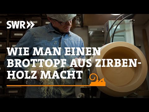 Wie man einen Brottopf aus Zirbenholz macht | SWR Handwerkskunst