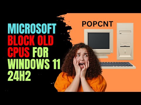 Old Computers Won't Work on Windows 11 24H2
