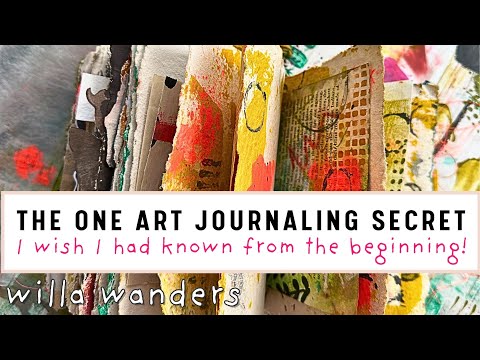 The One Art Journaling Secret I Wish I Had Known from the Beginning