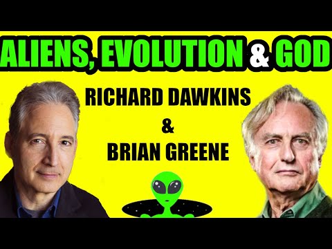 Richard Dawkins & Brian Greene - Is there life out there?