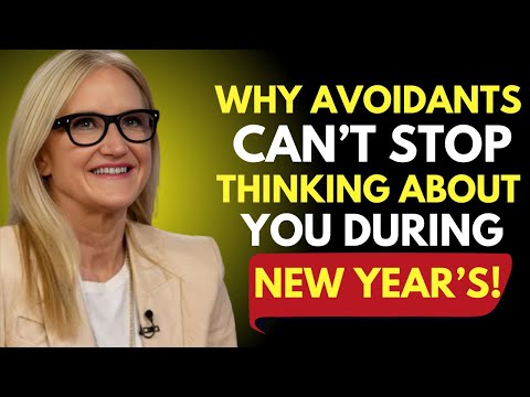 Why Avoidants Can't Stop THINKING About You During New Year's!  | MEL ROBBINS Motivation |