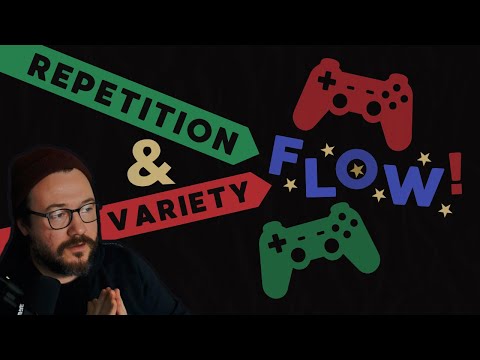 Game Design = Repetition with Variation