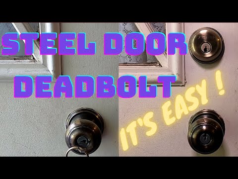 DIY - Add a Deadbolt to your steel door - Step By Step Instructions