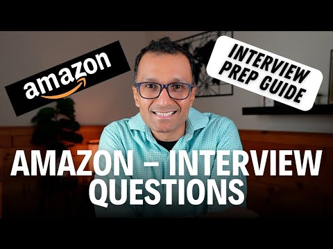 Amazon - Interview Questions & Answers - Preparation Guide | Leadership Principles