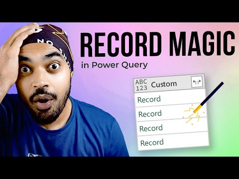 The Magic of working with Records in Power Query