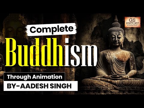 History of Buddhism | Origin of Buddhism | Gautam Buddha | UPSC | GS Ancient History by Aadesh