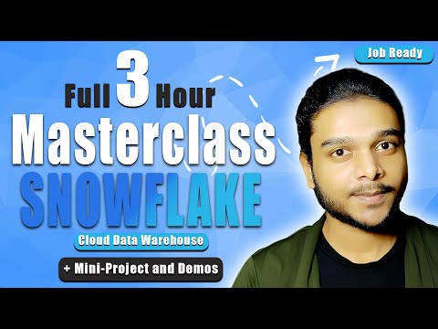 Masterclass on Snowflake 2026: Full Course for Beginners to Advanced