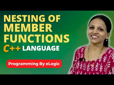Nesting Of Member Functions In C++ Language | eLogic Classes