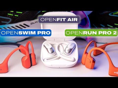 Which SHOKZ are for YOU? OpenSwim Pro, OpenRun Pro 2, OpenFit Air Compared.