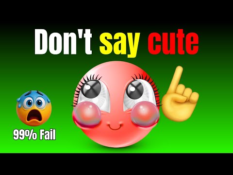 Don’t Say CUTE Challenge 😍 (IMPOSSIBLE) 99% FAIL Instantly!