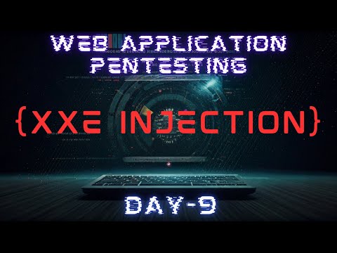 XXE Injection | Web Application Pentesting | Tryhackme | Walkthrough | 2025