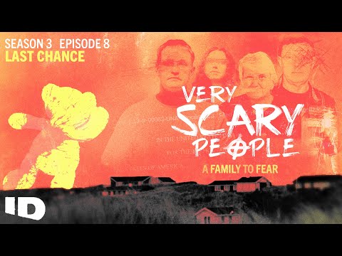 Very Scary People | S3 Ep.8: Last Chance | ID