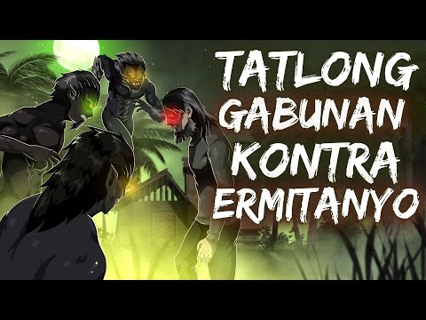 TATLONG GABUNAN KONTRA ERMITANYO (Aswang True Story)