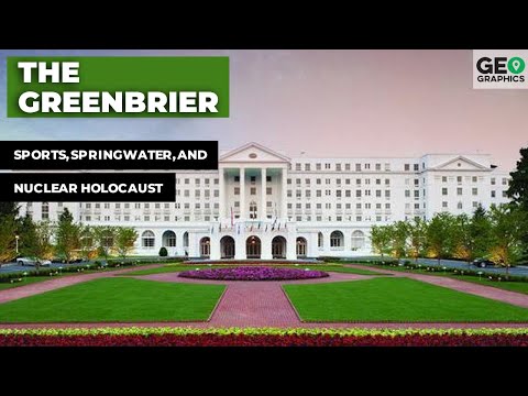The Greenbrier: Sports, Springwater, and Nuclear Holocaust