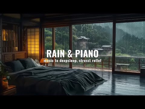 Relaxing Music with Rain Sounds | Rainy Day Sleep Therapy for Deep Rest & Calm ⛈️💤