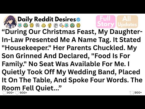 [FULL STORY] During Our Christmas Feast, My Daughter-In-Law Presented Me A Name Tag...!