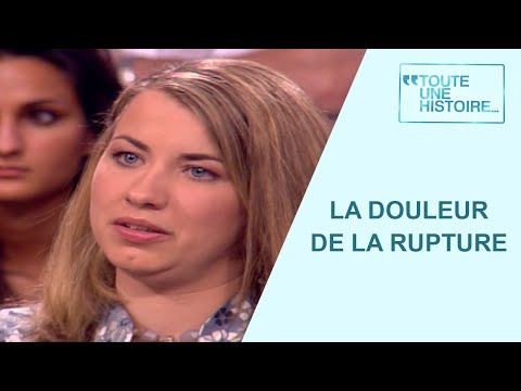 Se faire plaquer au pire moment de sa vie - Toute une histoire