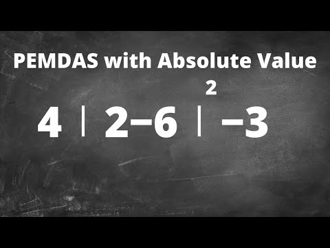 PEMDAS with Absolute Value