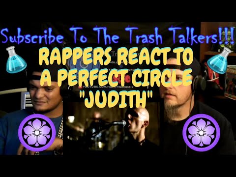 Rappers React To A Perfect Circle "Judith"!!!