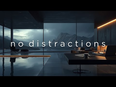 Focus Music • Deep Concentration in Total Silence — No Distractions, Just Flow