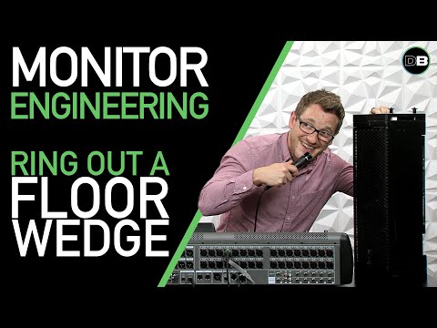 Monitor Mixing - How to Ring Out a Floor Wedge - Ringing Out Floor Monitors