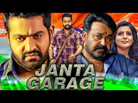 Janat Garage (HD) रिपब्लिक डे स्पेशल हिंदी डब्ड एक्शन मूवी | Jr NTR, Mohanlal, Samantha,Nithya Menen