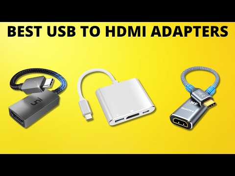 Best USB to HDMI Adapters 2025 - (Watch Before You Purchase)