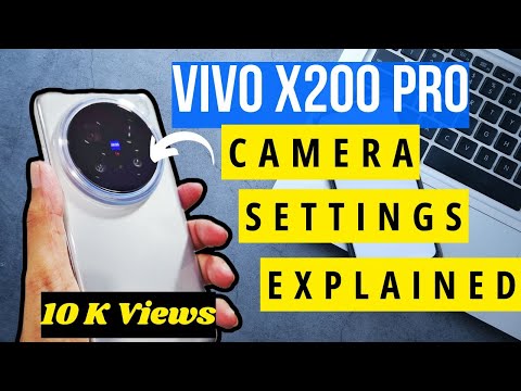 VIVO X200 PRO Camera Settings Explained | Best Camera for Stunning Photos & Videos