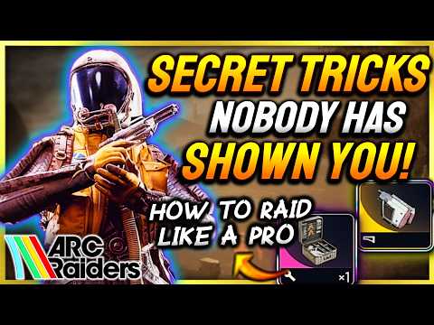 25 ADVANCED Arc Raiders Tips Nobody Has Shown You!