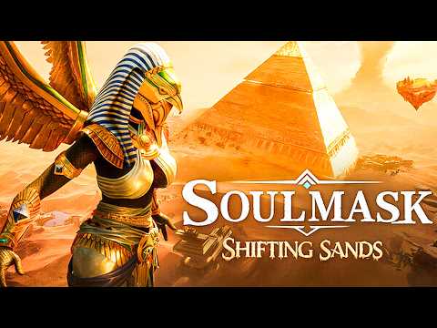 Soulmask 1.0 & Shifting Sands DLC Is Here! New Open World Survival Game