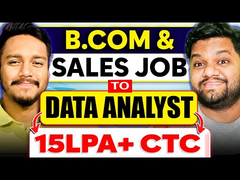 B.Com & SALES JOB to DATA ANALYST 🚀 15 LPA+ CTC🔥 650+ Job REJECTIONS