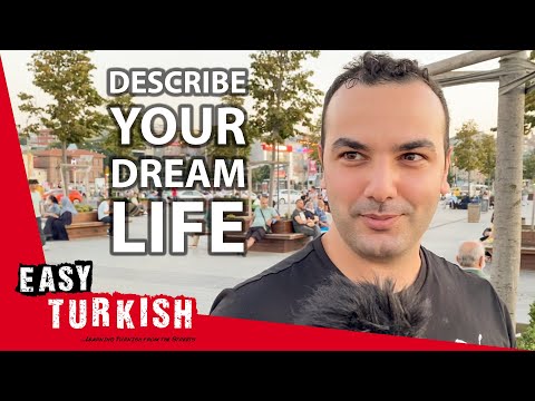 What Is the Perfect Life for You? | Easy Turkish 55