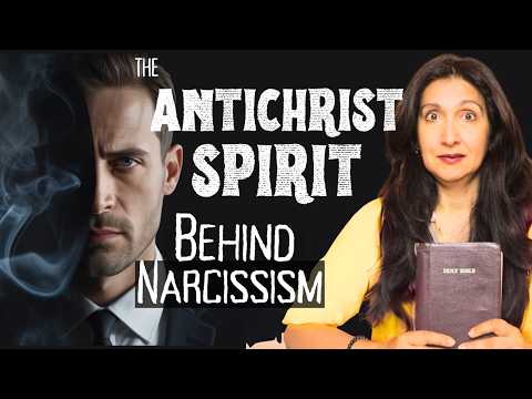 Narcissistic Abuse and the Antichrist Spirit: What’s Really Happening in Your Home