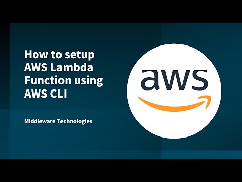 How to setup AWS Lambda Function using AWS CLI