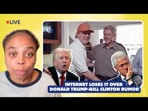 I'm Sorry ... Donald Trump (allegedly) did WHAT to Bill Clinton?